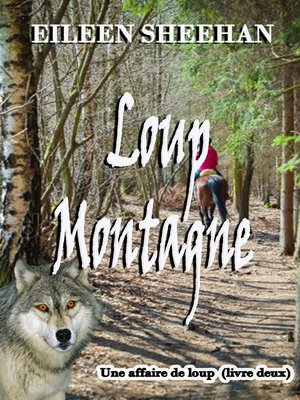 cover image of Loup Montagne (Livre deux d'une Affaire de Loup Trilogie)